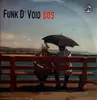 Double LP - Funk D'Void - Dos