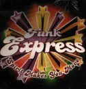 12inch Vinyl Single - Funk Express - Spirit Makes You Move