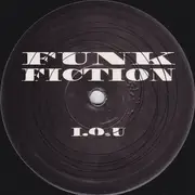 10'' - Funk Fiction - I.O.U