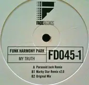 Funk Harmony Park - My Truth