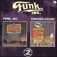 Funk Inc. - Funk, Inc. / Chicken Lickin'