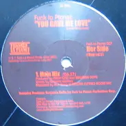 Funk La Planet - You Gave Me Love (Vinyl 1 Of 2)