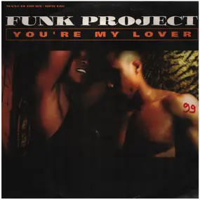 Funk Project - You're My Lover