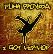 Funk Provida - I Got Hip-Hop