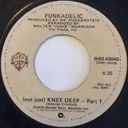 Funkadelic - (Not Just) Knee Deep