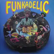 Double LP - Funkadelic - Music For Your Mother - Funkadelic 45s