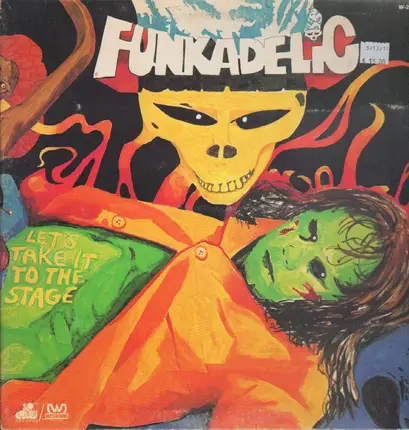 Funkadelic - Let's Take It to the Stage