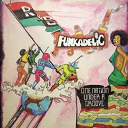 Funkadelic - One Nation Under a Groove