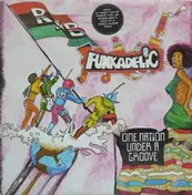 George Clinton With The Parliaments & Funkadelic - One Nation Under a Groove