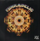 George Clinton With The Parliaments & Funkadelic - Funkadelic