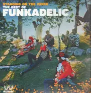 Funkadelic - Standing On The Verge - The Best Of