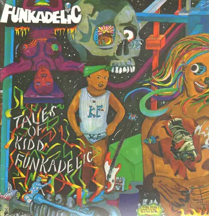Funkadelic - Tales Of Kidd Funkadelic