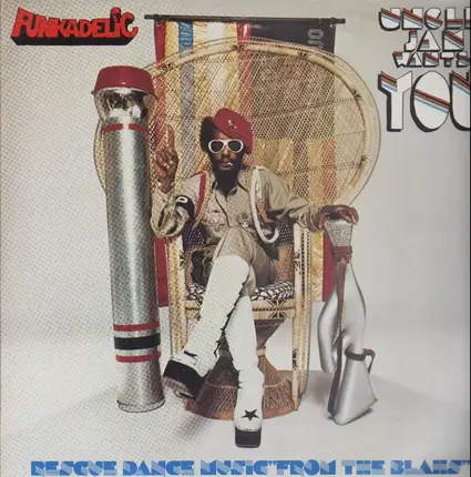 Funkadelic - Uncle Jam Wants You