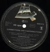 12inch Vinyl Single - Funkadelics - Connections And Disconnections / You'll Like It Too