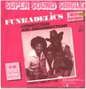 12inch Vinyl Single - Funkadelics - Connections And Disconnections / You'll Like It Too