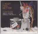 CD - Funkadiba / Marco Dionigi / Daniele Baldelli - I Must Feel Better - Digipak