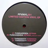 Funkagenda / Threesixty - Astana / Dominion