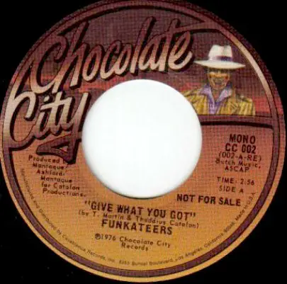 Funkateers - Give What You Got