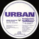 12inch Vinyl Single - Funkjunkie - Bulldozer