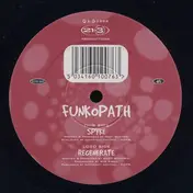 Funkopath - Spyke / Regenerate