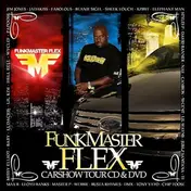 Funkmaster Flex - Carshow Tour CD & DVD
