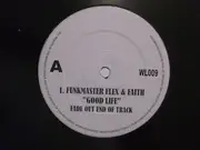 12inch Vinyl Single - Funkmaster Flex Featuring Faith Evans - Good Life