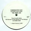 12inch Vinyl Single - Funkmaster Flex featuring Faith Evans - The Good Life