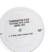 12inch Vinyl Single - Funkmaster Flex Featuring Faith Evans - Good Life
