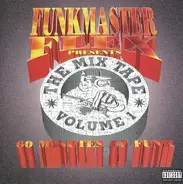 Funkmaster Flex - The Mix Tape Volume 1 (60 Minutes Of Funk)