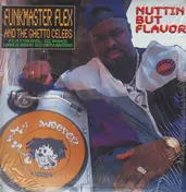 Funkmaster Flex - Nuttin' But Flavor