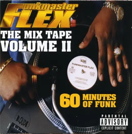Funkmaster Flex - The Mix Tape Volume II (60 Minutes Of Funk)