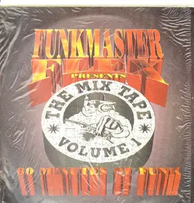 Funkmaster Flex - 60 Minutes Of Funk - The Mix Tape Volume I