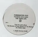 12inch Vinyl Single - Funkmaster Flex  Featuring  Faith Evans - The Good Life