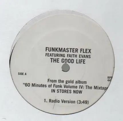 Funkmaster Flex Featuring Faith Evans - The Good Life