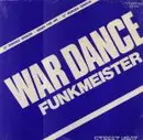 12inch Vinyl Single - Funkmeister - War Dance (Under Fire Mix)