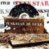 12inch Vinyl Single - Funkstar De Luxe - Itch It Up