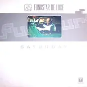 Funkstar de Luxe - Saturday