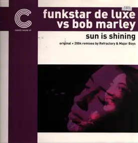 Funkstar de Luxe - Sun Is Shining (2004 Remixes)