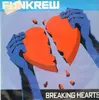 12inch Vinyl Single - Funkrew - Breaking Hearts