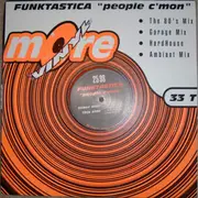 12inch Vinyl Single - Funktastica - People C'Mon