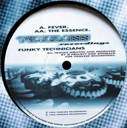 Funky Technicians - Fever / The Essence