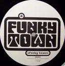 12inch Vinyl Single - Funky Town - Funky Town