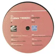 Funky Tronic - Exciter / Freeze