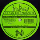 12inch Vinyl Single - Funky Tribalists - Da San Tranzdisco EP