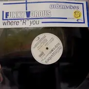 Funky Vorous - Where "R" You