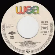 7inch Vinyl Single - Funky Worm - The Spell!