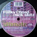 12inch Vinyl Single - Funky Choad Featuring Nick Skitz - The Ultimate