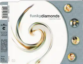 Funky Diamonds - I Wanna Have