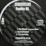 Funky DL - The Music / About The Things