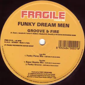 Funky Dream Men - Groove & Fire